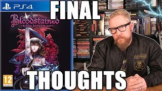 BLOODSTAINED Final Thoughts  Happy Console Gamer [upl. by Enigroeg]