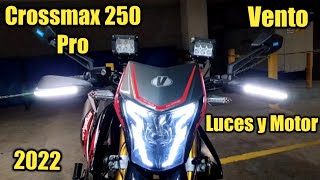 Nueva Vento Crossmax 250 Pro 2022  Luces y Sonido de Motor [upl. by Ecinuahs]