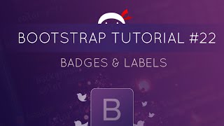 Bootstrap Tutorial 22  Badges amp Labels [upl. by Pravit]