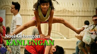 Kanlungan by Noel Cabangon  batang 90s [upl. by Anatniuq]