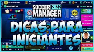 Soccer Manager 2022  DICAS PARA INICIANTES  ✅📲 [upl. by Evod]