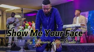 Takesure Zamar Ncube  Show Me Your Face [upl. by Shir]