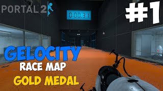 Portal 2  Gelocity Race Map Gold Medal 1 [upl. by Annaj621]