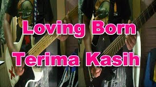 Loving Born  Terima Kasih Guitar Cover [upl. by Orren]