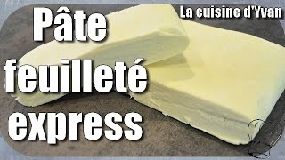 Pâte feuilleté express en moins de 15 min  RAPIDE ET FACILE [upl. by Cirded]