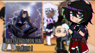 Past VoltronVLD react to Keith 🔥Klance💧 ‼️WIP‼️ READ DESCRIPTION [upl. by Kosiur]