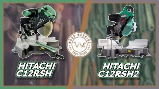 Hitachi C12RSH vs C12RSH2 Precision and Versatility Showdown  Woodworking Tool Guide [upl. by Arikehs]