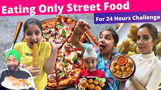 Eating Only Street Food  24 Hours Challenge  Ramneek Singh 1313  RS 1313 VLOGS [upl. by Veats130]