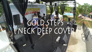 NECK DEEP  GOLD STEPS  LIVE COVER [upl. by Cirederf]