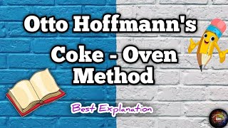 Otto Hoffmanns Coke Oven ll Carbonization of Coal ll Recovery of By Products l EngineeringChemistry [upl. by Mcgregor]