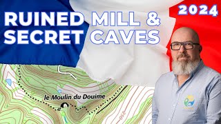 DORDOGNE  Uncovering Secret Caves and Ruined Mills [upl. by Llerahs]