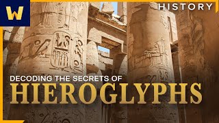 Decoding the Secrets of Egyptian Hieroglyphs  Ancient Egyptian Alphabet  Wondrium [upl. by Nowell]