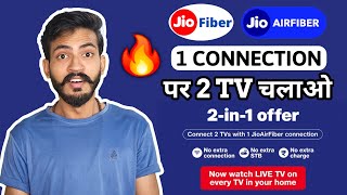 Watch on 2 TVs with 1 JioFiberAirFiber Connection FREE  No Extra Cost Setup Guide [upl. by Okihsoy653]