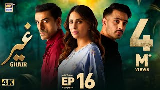 Ghair Episode 16  9 November 2024 English Subtitles  Ushna Shah  Usama Khan  ARY Digital [upl. by Eegnat]