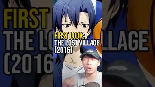 First Look The Lost Village 2016 Davereccs TheLostVillage AnimeRecommendations [upl. by Duck]