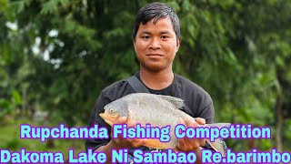 Rupchanda Fishing Competition Dakoma Lake Ni Sambao Dakoma Lake Na Ticket Palani Salo Ongatinga [upl. by Tami]