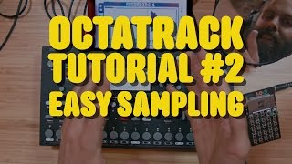 OCTATRACK Tutorial 2  sampling [upl. by Tengler]