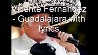 Guadalajara with lyrics [upl. by Venator]