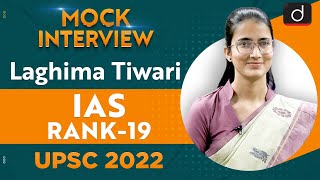 Laghima Tiwari Rank 19  UPSC CSE 2022  English Medium  Mock Interview  Drishti IAS English [upl. by Aelaza]