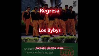 Los Bybys  Exitos Enganchados  Karaoke [upl. by Saleem56]