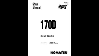 Komatsu 170D AFE36A amp Up  DG5362 Service manual [upl. by Bromley]