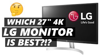 Which 27inch 4k LG Monitor to BUY in 2024 [upl. by Nodaj274]