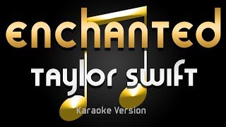 Taylor Swift  Enchanted Karaoke ♪ [upl. by Rosalind]