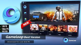 Gameloop Download for PC Best Version Android Emulator For LowEnd PC amp Laptops [upl. by Remmos]