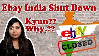 Ebay India Going to close  Ebayin operation shut down by 14 Aug 2018  in Hindi [upl. by Nwahsud]