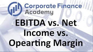 EBITDA vs Net Income vs Operating Profit vs Gross Income  Understanding Profit Measurements [upl. by Ahsirahc72]