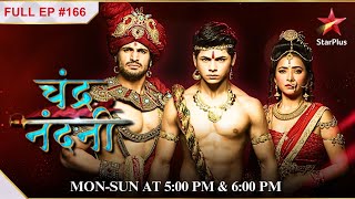 Chanakyas clever plot  S1  Ep166 Chandra Nandni [upl. by Yerffej]