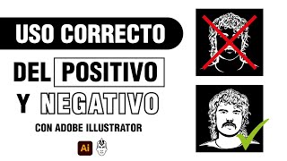 USO CORRECTO DEL POSITIVO Y NEGATIVO EN DISEÑOS [upl. by Terese]