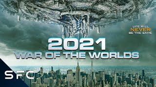 2021 War of the Worlds  Alien Conquest  Full Movie  Action SciFi Adventure  Tom Sizemore [upl. by Aremahs]