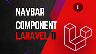 11 Navbar and Link Components  Laravel 11 tutorial for beginners [upl. by Marius]