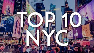 TOP 10 Things to do in NEW YORK CITY  NYC Travel Guide [upl. by Merrili]