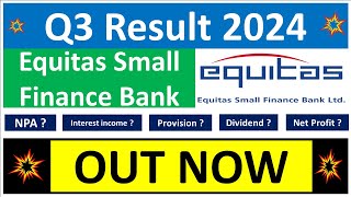 EQUITAS SMALL FINANCE BANK Q3 results 2024  EQUITAS BANK results today  EQUITAS BANK Share News [upl. by Ahseal]