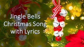 Jingle Bells  Christmas song  Lyrics [upl. by Ettenav]