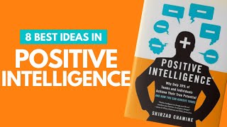 IS YOUR MIND YOUR WORST ENEMY Positive Intelligence Summary by Shirzad Chamine [upl. by Setiram]