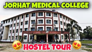 Full HOSTEL Tour of JORHAT MEDICAL COLLEGE MESS FoodSports Facilities Neet2023 Cutoff [upl. by Okomot]