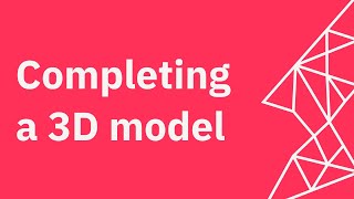 Generating a Complete 3D Model [upl. by Naelopan]