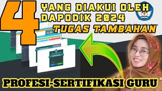 TUGAS TAMBAHAN YANG DIAKUI DAPODIK 2024 PROFESI ATAU SERTIFIKASI GURU [upl. by Eniamor]