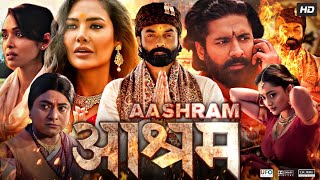 Aashram Full Movie  Bobby Deol Aditi Pohankar Darshan Kumar Tridha  Review amp Fact [upl. by Abrahamsen684]