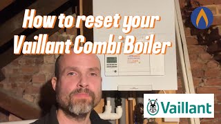 How to reset a Vaillant Boiler [upl. by Arrio175]