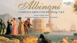 Albinoni Complete Oboe Concertos Full Album [upl. by Atina]