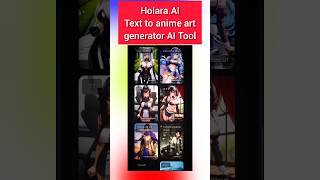 Text to Anime Art Generator AI Tool holaraai ai tech [upl. by Jessalyn265]