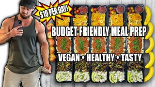 Budget Vegan Meal Prep For The Week  Under 10 Per Day [upl. by Lyrahc]