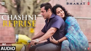 Full AudioCHASHNI REPRISE  BHARAT  Salman Khan  Katrina Kaif  Vishal amp ShekharFeat Neha Bhasin [upl. by Sualakcin]