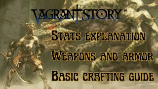 Vagrant Story  Equipment and Crafting Tutorial [upl. by Yggep]