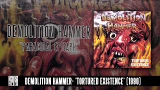 DEMOLITION HAMMER  Paracidal Epitaph ALBUM TRACK [upl. by Oys]