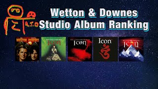 Wetton amp Downes Studio Albums Ranked [upl. by Chemash]